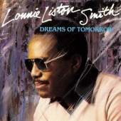 Lonnie Liston Smith: Dreams o Tracks & Reviews | AllMusic