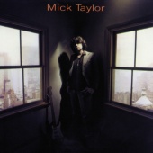 Mick Taylor: Mick Taylor Tracks & Reviews | AllMusic