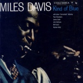 Miles Davis: Kind of Blue Tracks &amp; Reviews | AllMusic