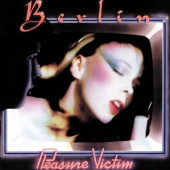 Berlin: Pleasure Victim Tracks & Reviews | AllMusic