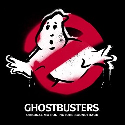 Album cover for Ghostbusters [2016] [Original Motion Picture Soundtrack] by Original Soundtrack