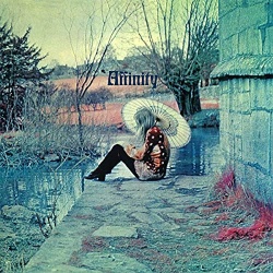 Album cover for Affinity [Remastered & Expanded Box Set] by Affinity