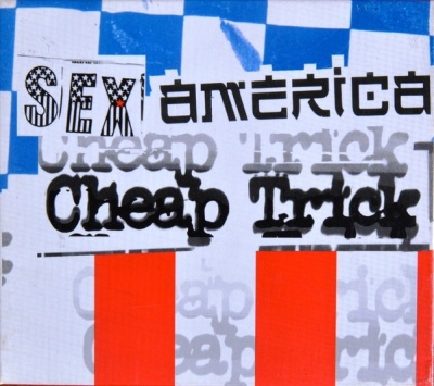 Sex, America, Cheap Trick - Cheap Trick Rele... AllMusic