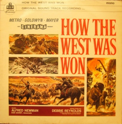 How the West Was Won [Original Motion Picture Soundtrack]