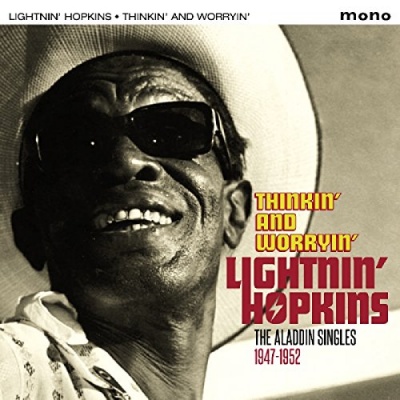 Thinkin' and Worryin': The Aladdin Singles 1947-1952