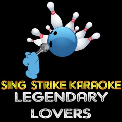 Legendary Lovers [Karaoke]