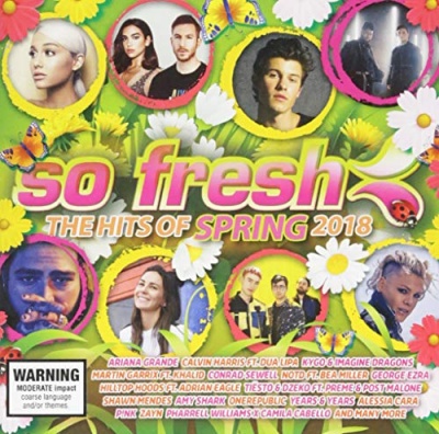 So Fresh: The Hits of Spring 2018