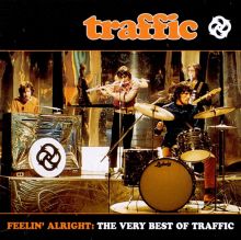 Feelin' Alright: The Very Best of Traffic