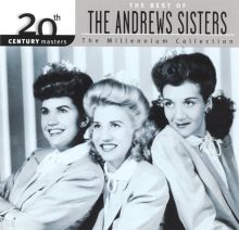 20th Century Masters - The Millennium Collection: The Best of the Andrews Sisters