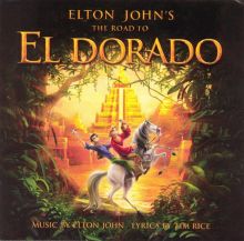 The Road to El Dorado [Original Soundtrack]