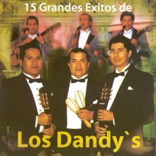 15 Grandes Exitos de los Dandy's