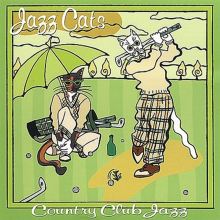 Jazz Cats: Country Club Jazz