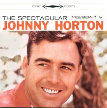 The Spectacular Johnny Horton
