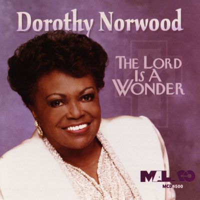 Lord Is a Wonder