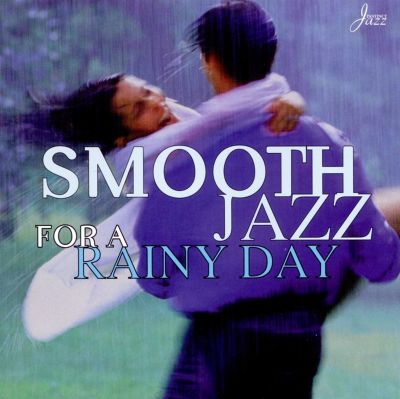 Smooth Jazz: Rainy Day Moods