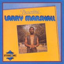 Presenting Larry Marshall
