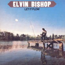 Elvin Bishop — Biography, Discography, Albums & Expert Reviews
