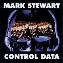 Mark Stewart Songs, Albums, Reviews, Bio & Mor | AllMusic