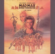 Mad Max: Beyond Thunderdome [Original Motion Picture Soundtrack]