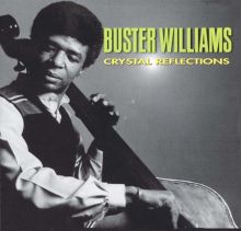 Buster Williams, Songs, Albums, Discography & Reviews | AllMusic