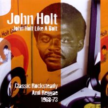 John Holt Songs, Albums, Reviews, Bio & More | | AllMusic