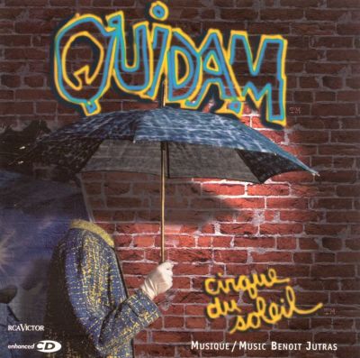 Quidam, song (for Cirque du Soleil: Quidam)