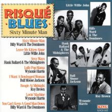 Risque Blues: 60 Minute Man