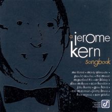 A Jerome Kern Songbook [Concord]