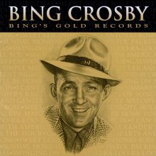 Bing Crosby's Gold Records