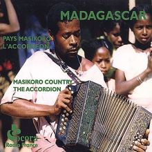 Madagascar: Masikoro Country - The Accordion (Madagascar: Pays Makikoro, L'Accordeon)