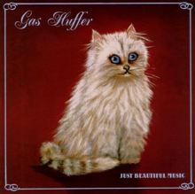 Gas Huffer — Biography, Discography, Albums & Expert Reviews