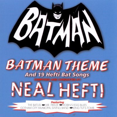 Batman Theme & 19 Hefti Bat Songs - Neal Hefti | AllMusic