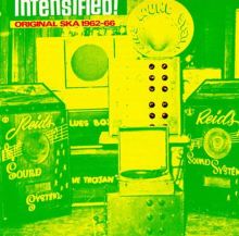 Intensified!: Original Ska 1962-1966