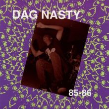 DAG NASTY 85-86 レコード Dag Nasty – 85-86 – Vinyl (LP, Compilation), 1991 [r3593853