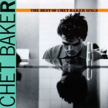 The Best of Chet Baker Sings