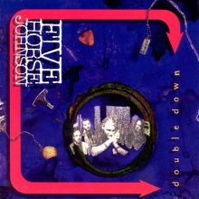 Five Horse Johnson, Songs, Albums, Discography & Reviews | AllMusic