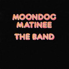Moondog Matinee