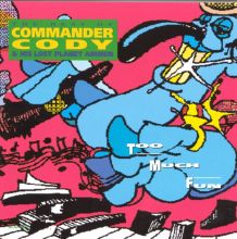 Too Much Fun: Best of Commander Cody