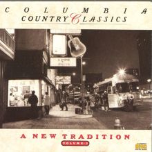 Columbia Country Classics, Vol. 5: New Tradition