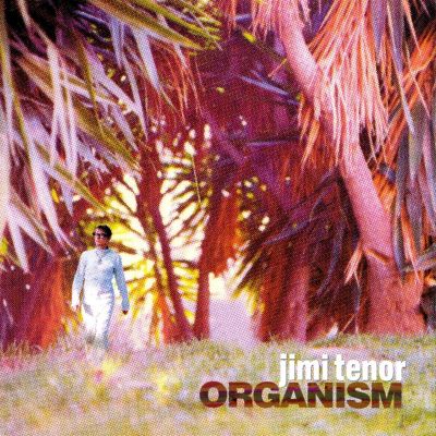 Organism
