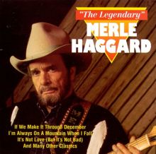 The Legendary Merle Haggard