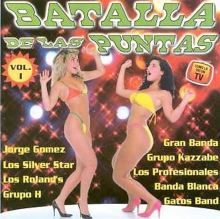 Batalla de Puntas, Vol. 1