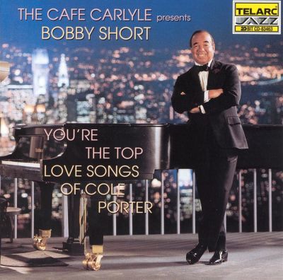 You're the Top: The Love Songs of Cole Porter