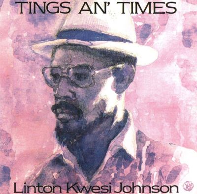 洋楽 Linton Kwesi Johnson Tings An' Times Linton Kwesi Johnson: Tings A Tracks & Reviews | AllMusic