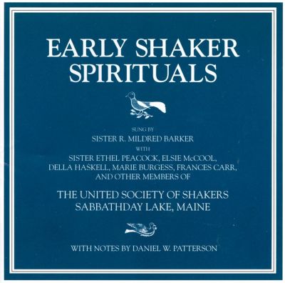 Early Shaker Spirituals
