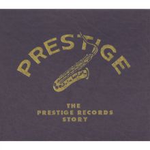 The Prestige Records Story