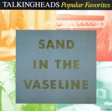 Popular Favorites 1976-1992: Sand in the Vaseline