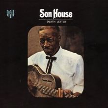 The Legendary Son House: Father of the Folk Blues