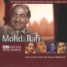 The Rough Guide to Bollywood Legends: Mohd. Rafi