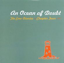 Emo Diaries, Vol. 4: An Ocean of Doubt